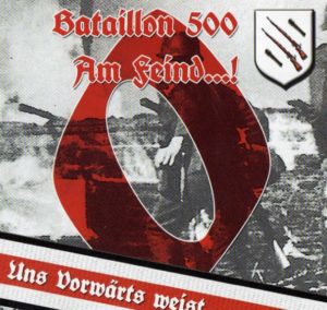 Bataillon 500 - Am Feind - Compact Disc