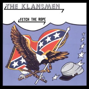 The Klansmen - Fetch the Rope - Compact Disc