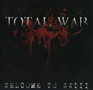 Total War - Welcome to WWIII