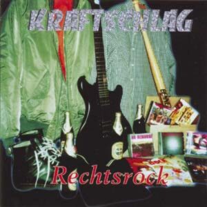 Kraftschlag - Rechtsrock - Compact Disc
