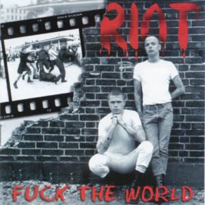 Riot - Fuck the World - Compact Disc