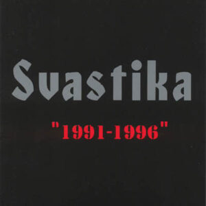 Svastika - 1991 - 1996 - Compact Disc