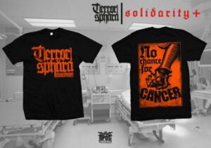 TERRORSPHÄRA - NO CHANCE FOR CANCER - SHIRT - All Sizes