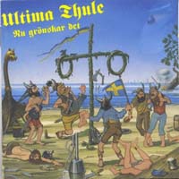 Ultima Thule - Nu Gronskar Det - Compact Disc