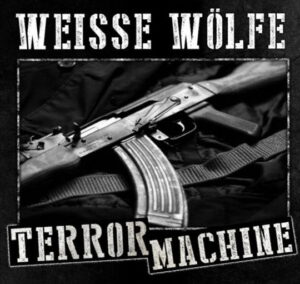 Weisse Wölfe - Terrormaschine - Compact Disc