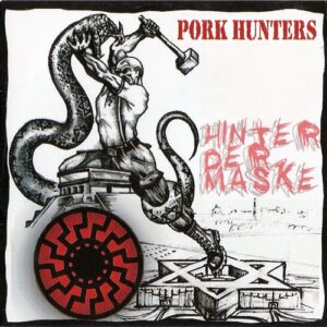 Pork Hunters - Hinter der Maske - Compact Disc