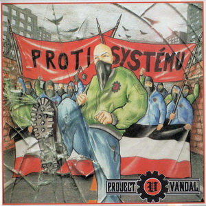 Project Vandal - Proti Systemu - Compact Disc