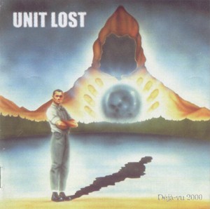 Unit Lost – Déjà-Vu 2000 - Compact Disc