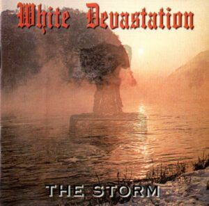 White Devastation - The Storm - Compact Disc