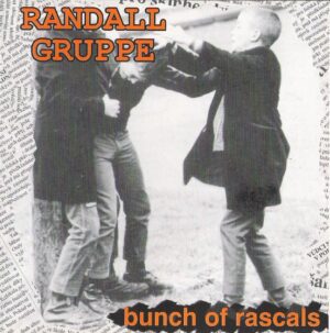 Randall Gruppe - Bunch of rascals - Compact Disc