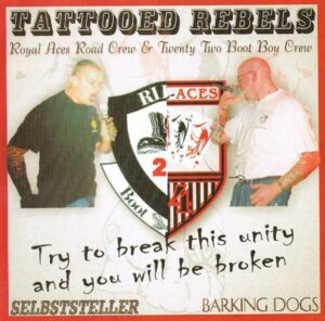 Selbststeller & Barking Dogs - Tattooed Rebels - Compact Disc