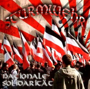 Sturmwehr - Nationale Solidarität - Compact Disc
