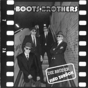 Boots Brothers - Die Brüder Sind Zurück - Compact Disc