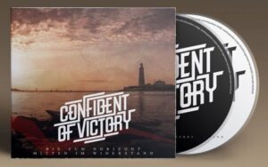 Confident Of Victory - Mitten Im Widerstand/Bis Zum Horizon - Double Digipak Disc