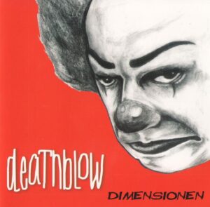 Deathblow - Dimensionen - Compact Disc