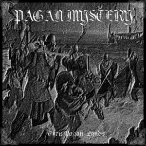 Pagan Mystery – Thru Pagan Lands - Pocket Disc