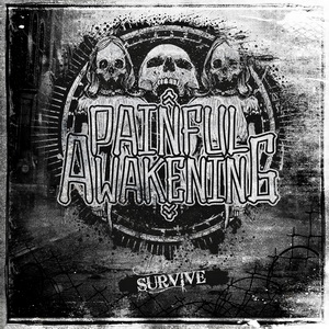 Painful Awakening - Survive - Compact Disc