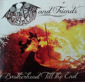 Zurzir And Friends – Brotherhood Till The End - Digipak Disc