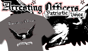 Arresting Officers - Patriotic Voice - Shirt Dark Gray