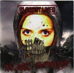Bloodstained - War Songs - Compact Disc