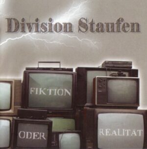Division Staufen - Fiktion oder Realität - Compact Disc