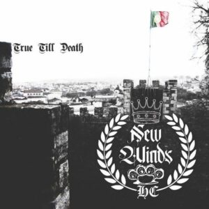New Winds – True Till Death - Compact Disc