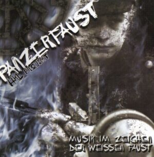 Panzerfaust - Musik im Zeichen der Weissen Faust - Compact Disc