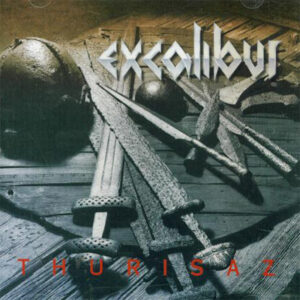 Excalibur - Thurisaz - Compact Disc