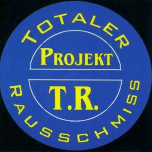 Totaler Rausschmiss – Projekt T.R. - Compact Disc