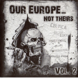 VA– Our Europe... Not Theirs Vol. 2 - Compact Disc