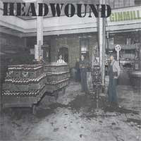 Headwound ‎– Ginmill - Compact Disc