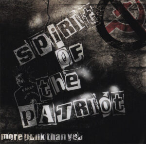 Spirit of the Patriot - More Punk Than You - Compact Disc