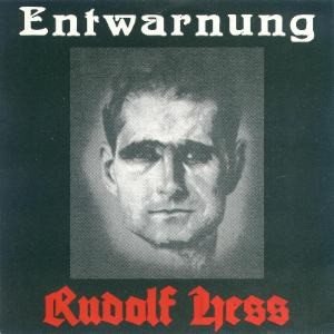 Entwarnung - Rudolf Hess - Compact Disc
