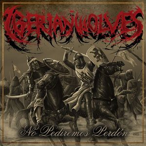 Iberian Wolves - No Pediremos Perdon - Vinyl LP Black