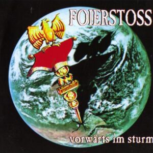 Foierstoss - Vorwärts im Sturm - Compact Disc