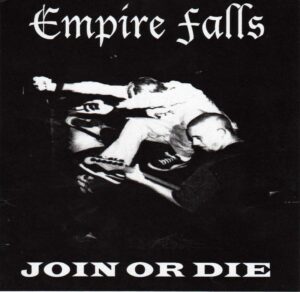 Empire Falls - Join Or Die - Compact Disc