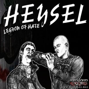 Heysel - Legion Of Hate - Compact Disc