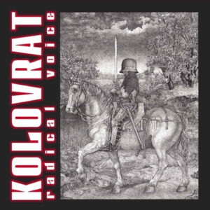 Kolovrat - Radical Voices - Compact Disc