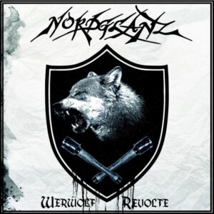Nordglanz - Werwolf Revolte - Compact Disc