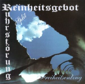 Reinheitsgebot and Ruhrstörung - Freiheitsentzug - Compact Disc