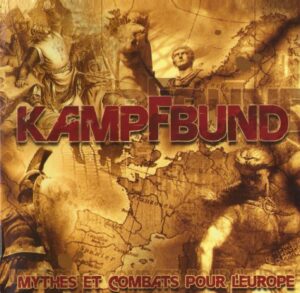 Kampfbund - Mythes et Combats pour L'Europe - Compact Disc