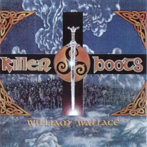 Killer Boots - William Wallace - Compact Disc