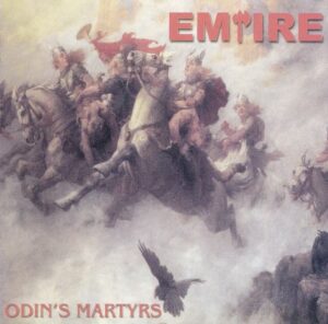 Empire - Odin's Martyrs - Compact Disc