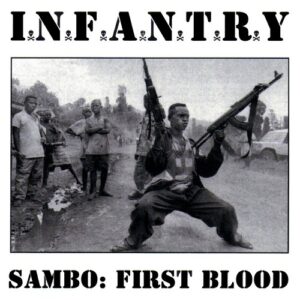Infantry - Sambo׃ First Blood - Compact Disc