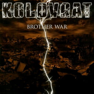Kolovrat - Brother War - Compact Disc