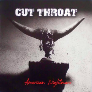 Cut Throat - American Nightmare - Vinyl LP