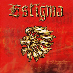 Estigma - MMIV - Compact Disc