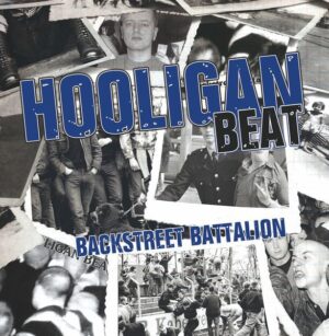 Hooligan Beat - Backstreet Battalion - Vinyl LP Black
