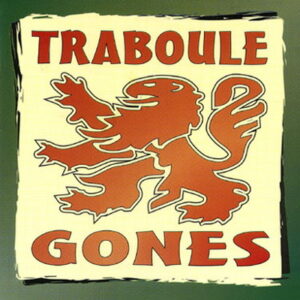 Traboule Gones - Traboule Gones - Compact Disc