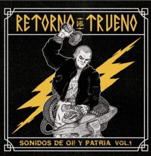 Retorno Del Trueno - Sonidos de Oi! Patria Vol.1 - Compact Disc